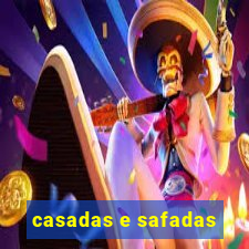 casadas e safadas